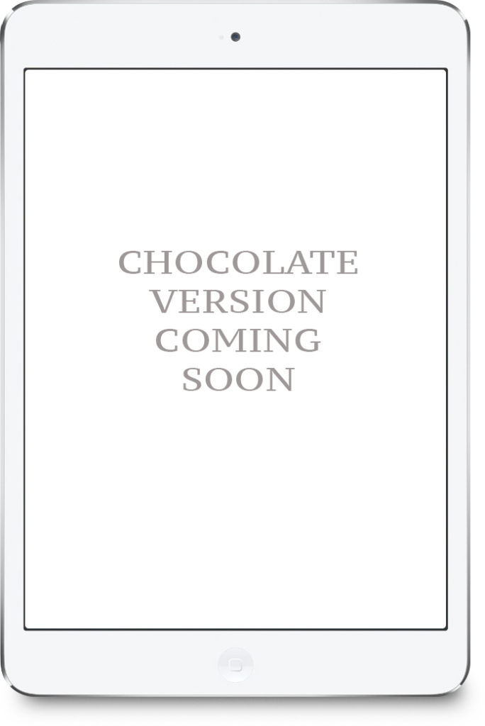 chocolate version coming soon